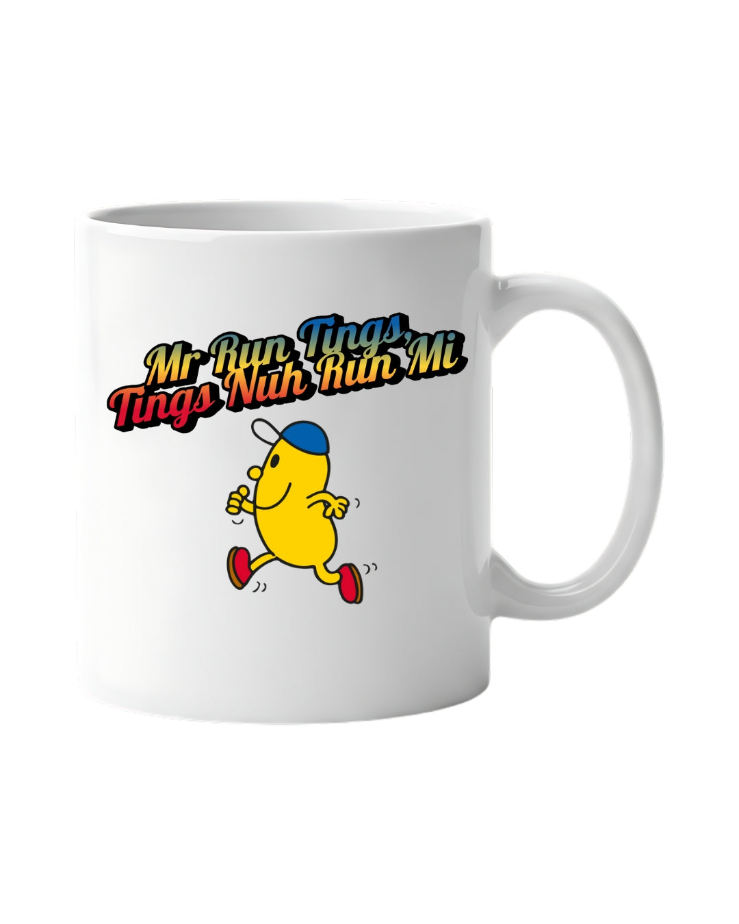 Mr Run Tings, Tings Nuh run Mi Mug
