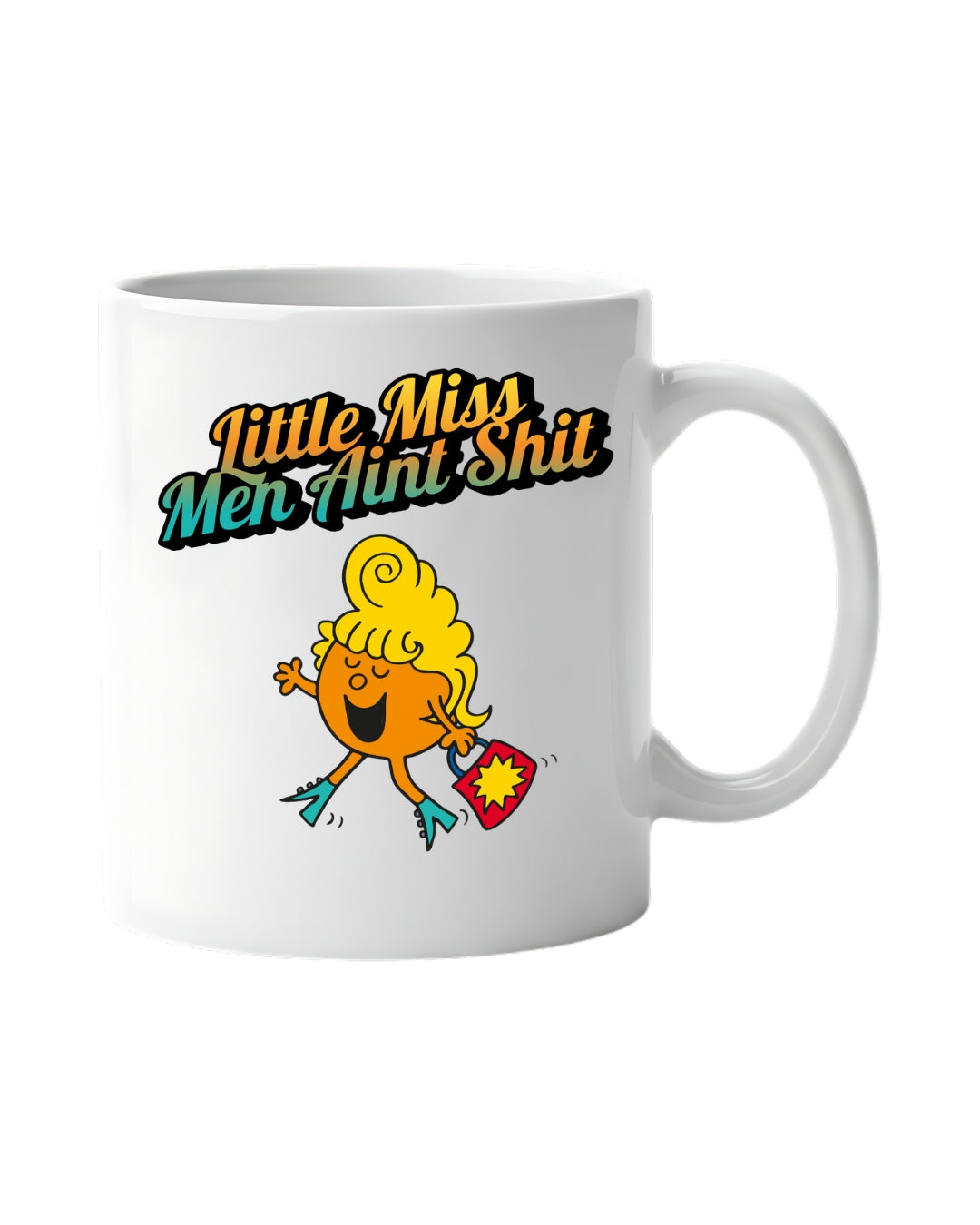 Little Miss Men Aint Shit Mug