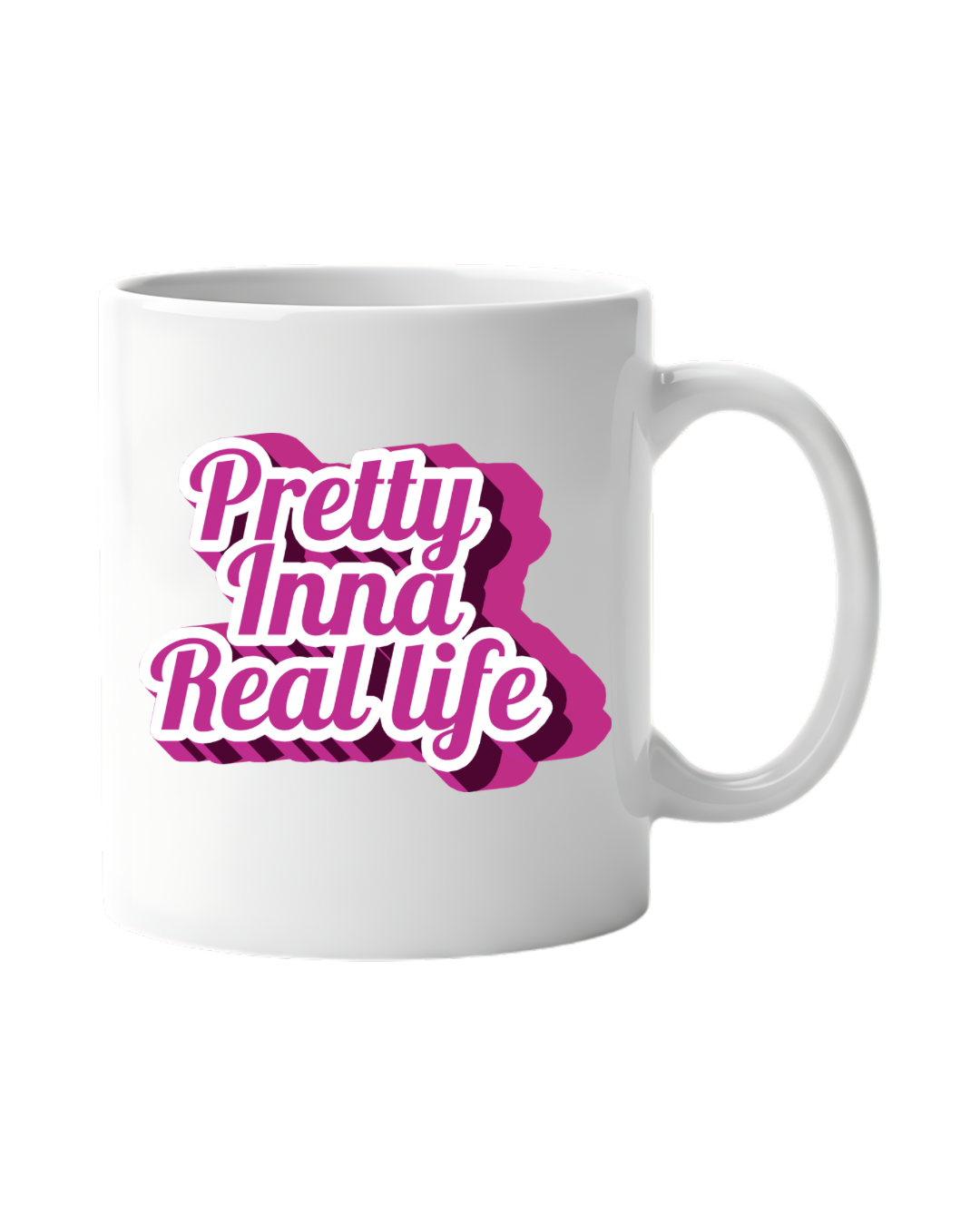 Pretty Inna Real Life Mug