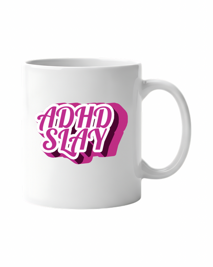 ADHD Slay Mug