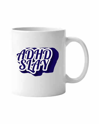 ADHD Slay Mug
