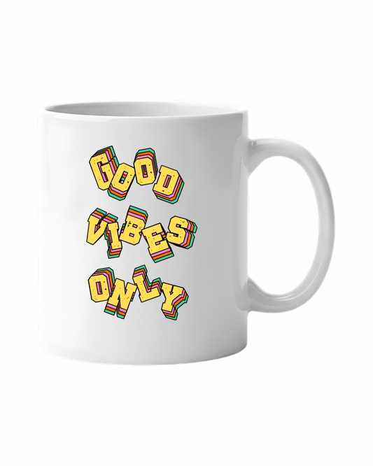 Good Vibes Only Mug